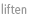liften