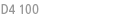 D4 100