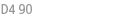 D4 90