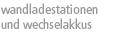 wandladestationen wechselakkus